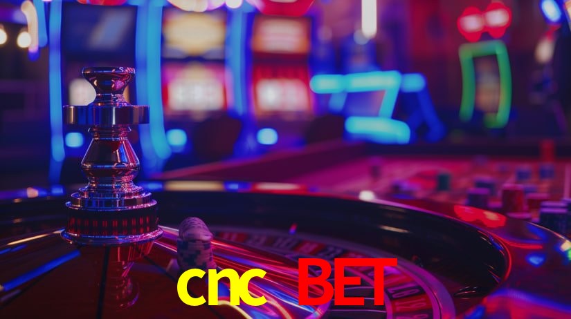 cnc bet