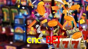 cnc bet,cnc bet.com